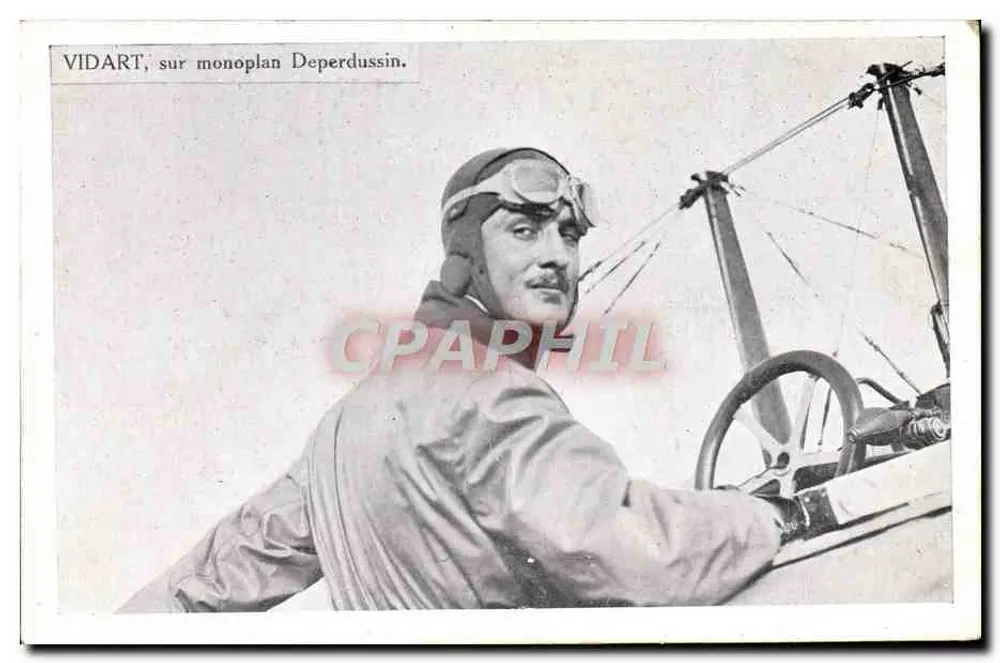 Pilot Vidart in einem Deperdussin-Monoplan — französische Ansichtskarte - Vorderseite