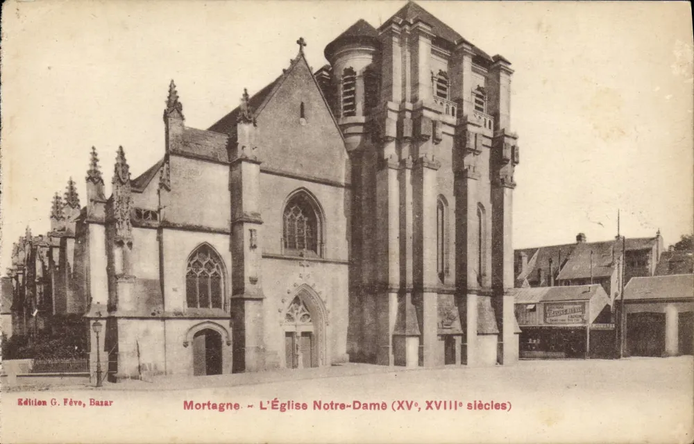 Mortagne - A Igreja de Nossa Senhora (séculos XV, XVIII) — Edição G. Fève, Bazar - Frente