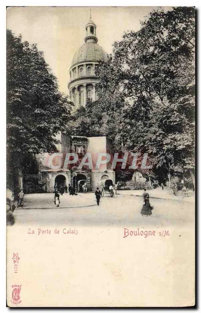 Die Pforte von Calais — Boulogne s/M. — Verlag unbekannt - Vorderseite