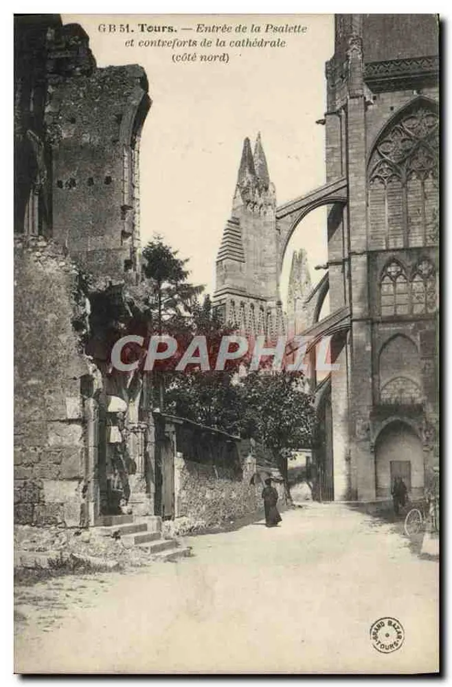 Tours — Entrada da Psalette e contrafortes da catedral (lado norte) — Grand Bazar Tours - Frente