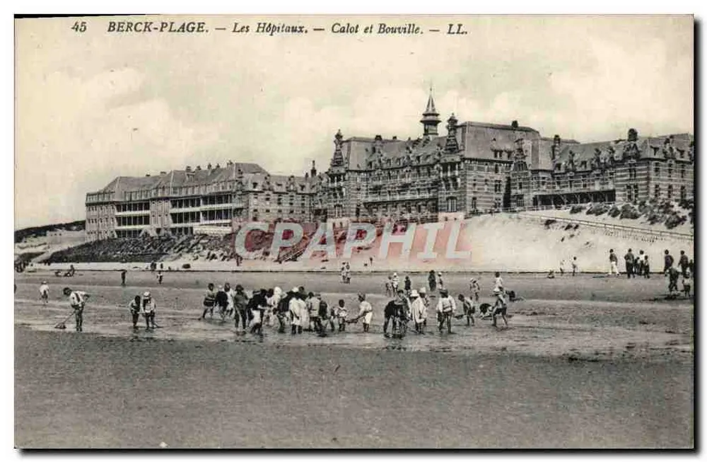 Berck-Plage — Les Hôpitaux — Calot et Bouville — LL. — N° 45 - Vorderseite