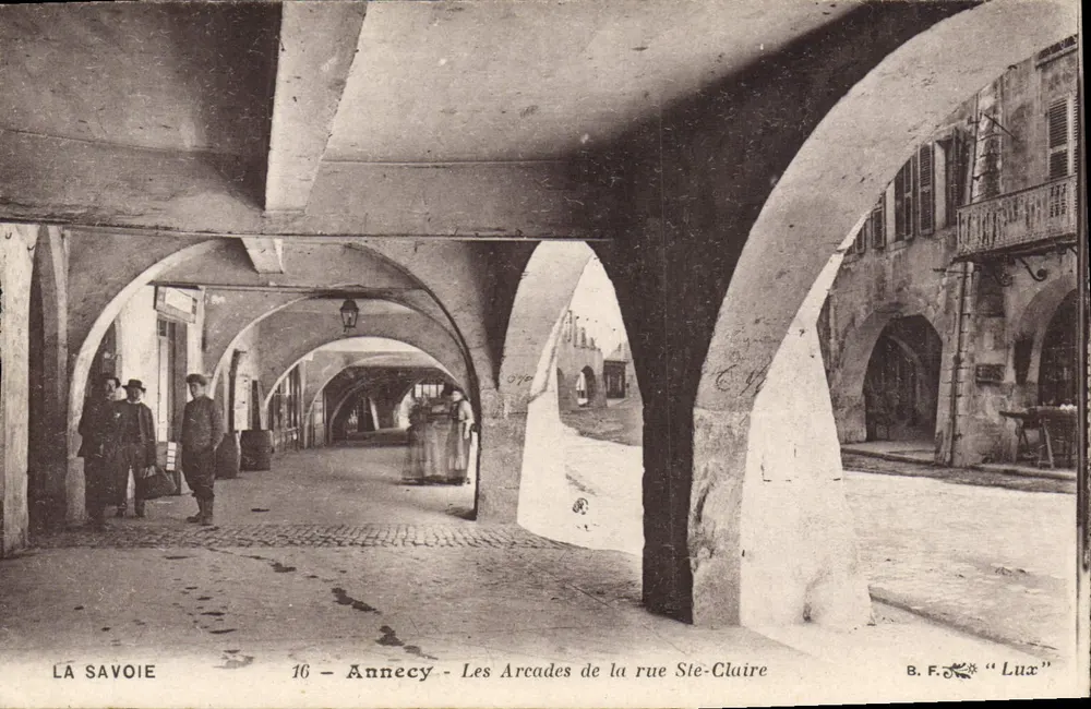 Annecy - Die Arcaden der Straße Ste-Claire — B. F. "Lux" - Vorderseite