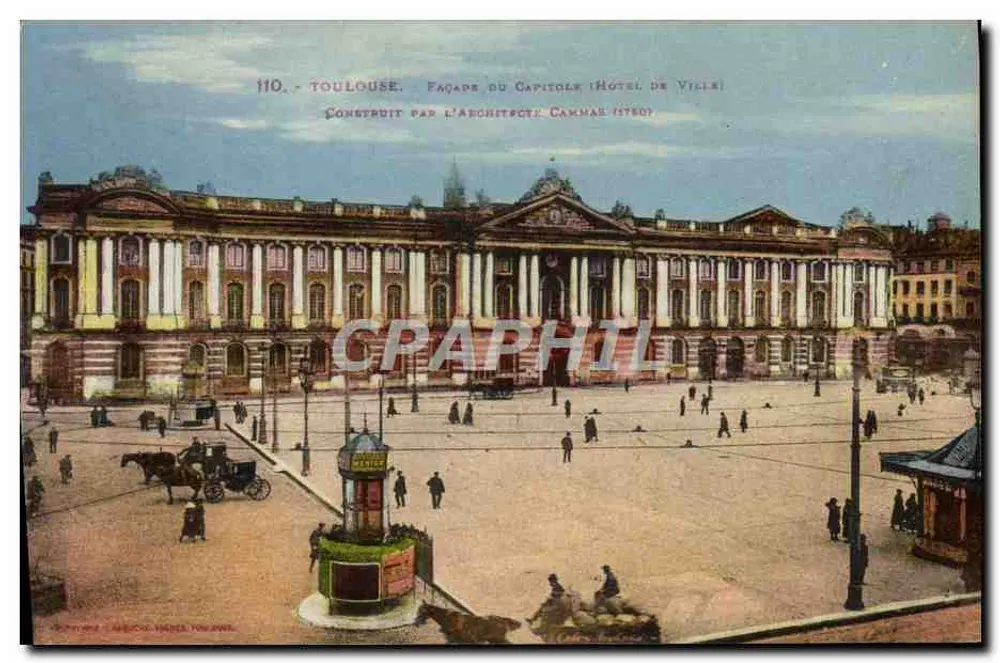 Toulouse — Fassade des Capitole (Stadthaus) — Von dem Architekten Cammar gebaut (1780) — Verleger: A. Jacquet, Toulouse - Vorderseite