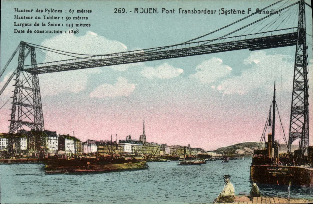 Rouen. Ponte Transbordeur (Sistema F. Arnodin) — visão do ponte suspensa sobre a Sena — editor Cartes 'La Cigogne', n° 269 - Frente