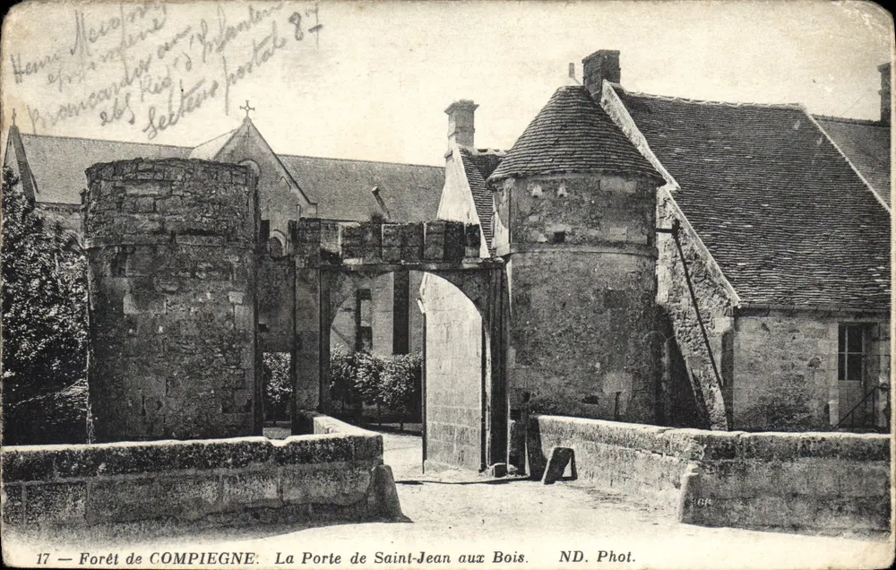 Compiegne — Die Pforte Saint-Jean aux Bois — ND. Phot. - Vorderseite