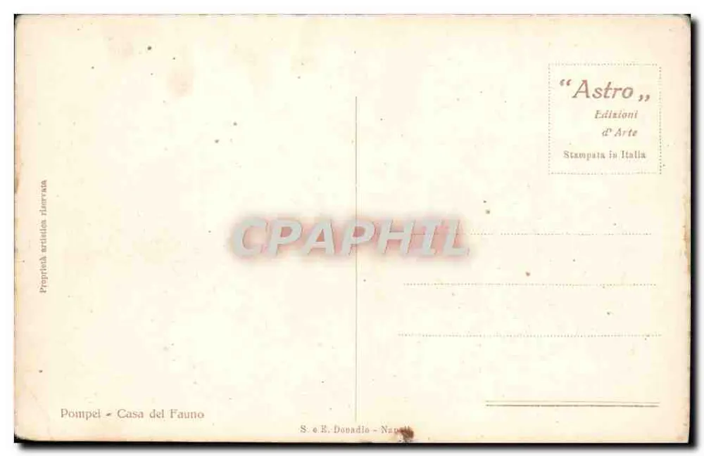 Pompéi — Ruines de la Casa del Fauno — éditeur S. e E. Donadio, Naples - Verso