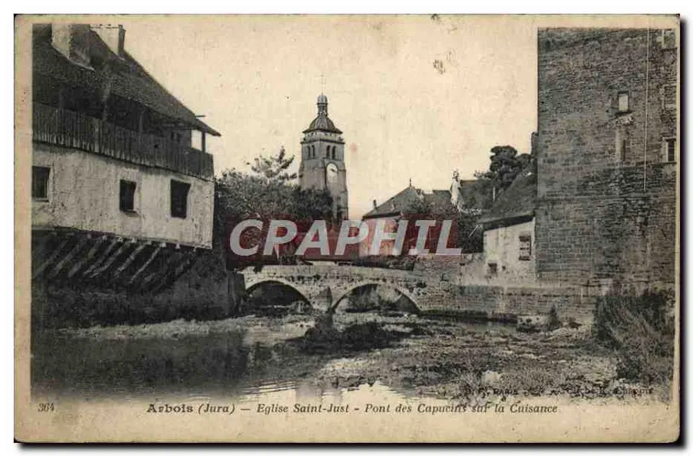 Arbois (Jura) — Kirche Saint-Just - Brücke der Kapuzinern über die Cuisance - Vorderseite