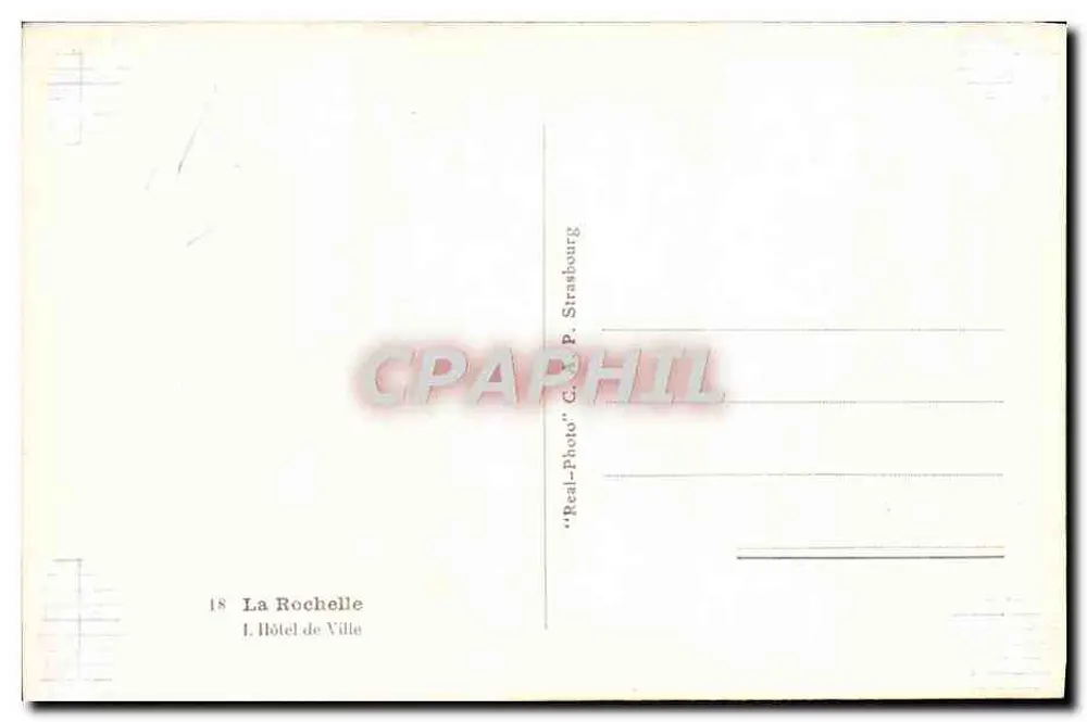 La Rochelle — L'Hôtel de Ville — editore C.A.P. Strasbourg, n°18 - Verso