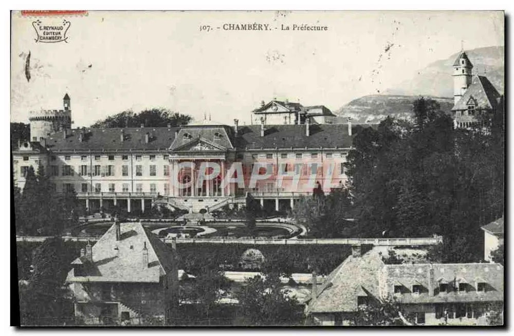 Chambéry - A Prefeitura — E. Reynaud Editor Chambéry, n° 307 - Frente