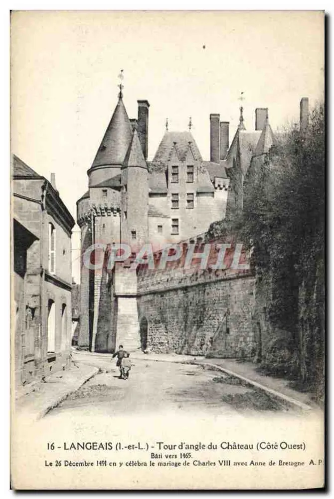 LANGEAIS (Loir-et-Cher) - Torre de canto do Castelo (Lado Oeste) - Construído em torno de 1465. Em 26 de Dezembro de 1491, celebrou-se o casamento de Carlos VIII com Ana de Bretanha. A.P. - Frente