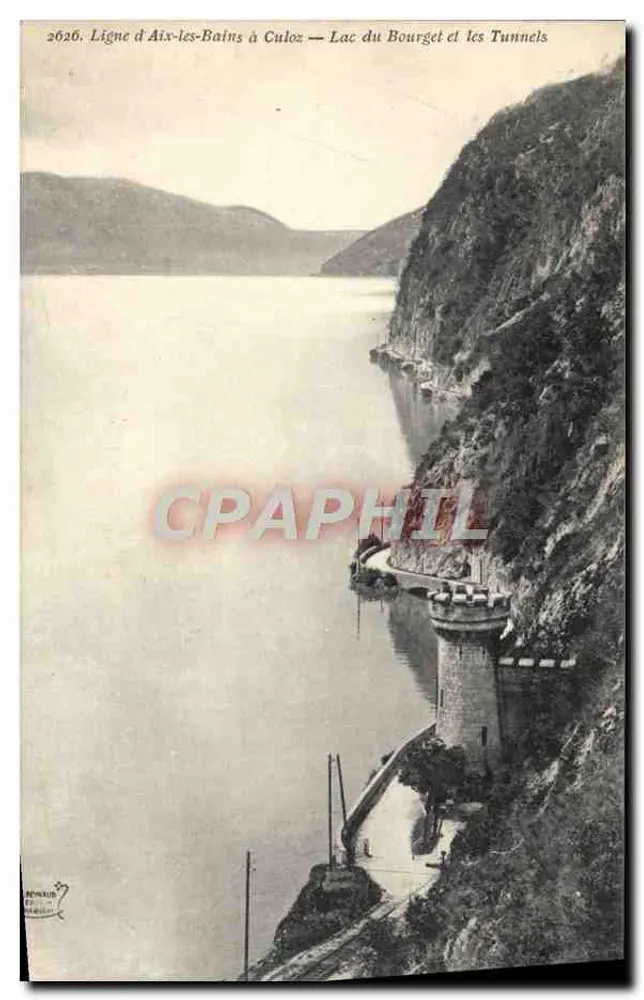 Ligne d'Aix-les-Bains à Culoz — Lac du Bourget et les Tunnels — Repnalls - Recto