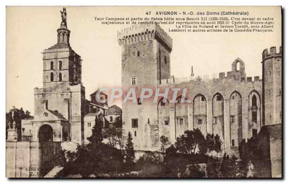 Avignon - N.-D. dos Doms (Catedral) — Torre Campanária e parte do Palácio construída sob Bonifácio VIII (1305-1342) — Editor anônimo, n° 47 - Frente
