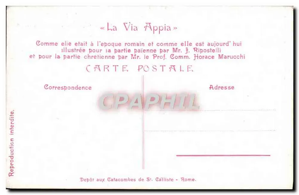 Via Appia (Villa Lugari) — Wo der Bischof St. Urbain abgesetzt wurde — Prop. Art. Ripostelli - Rückseite