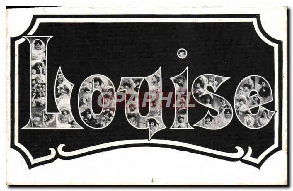 Louise — carte publicitaire avec lettres ornées de portraits — éditeur : M. de la Gare - Vorderseite