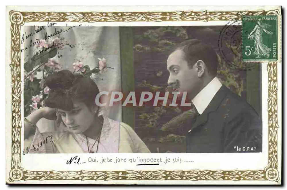 Je t'embrasse bien — Oui, je te jure qu'innocent je suis — la C.P.A. — éditeur inconnu, n°2 - Recto