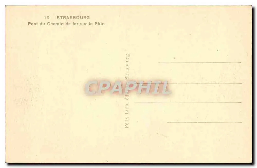 Strasbourg — Pont du Chemin de fer sur le Rhin — Félix Luth, éditeur - Verso