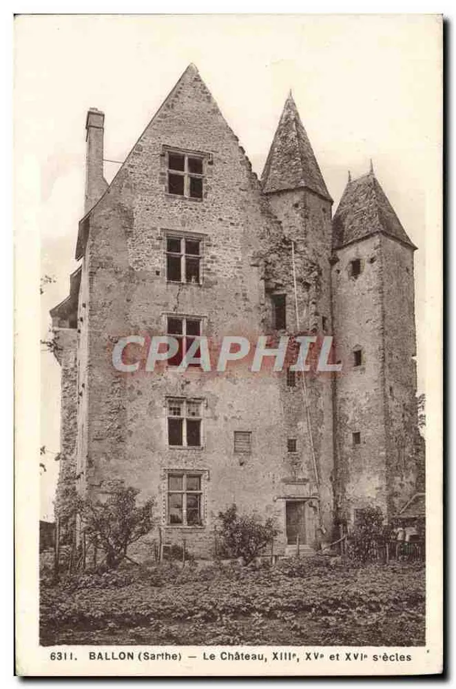 Ballon (Sarthe) — O Castelo, XIII, XV e XVI séculos — Edições 'Adol' - Frente
