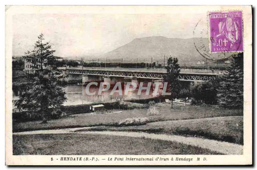 Hendaye (B.-P.) — Der Internationale Brücke von Irun in Hendaye — Phototypie Marcel Delbey, Bordeaux - Vorderseite