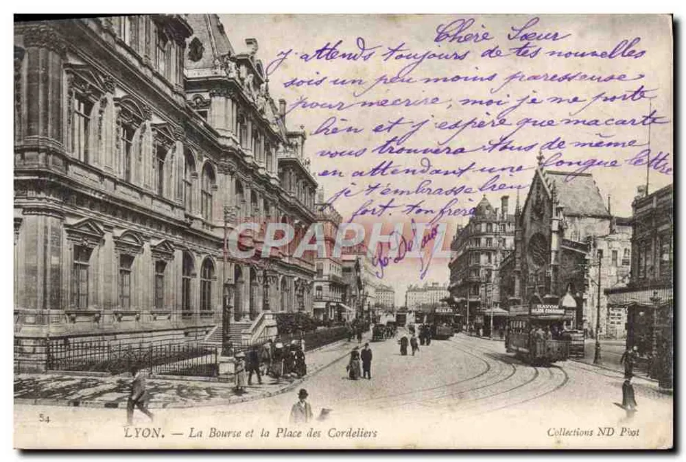 LYON — Die Börse und der Place des Cordeliers — Sammlung ND Piot - Vorderseite