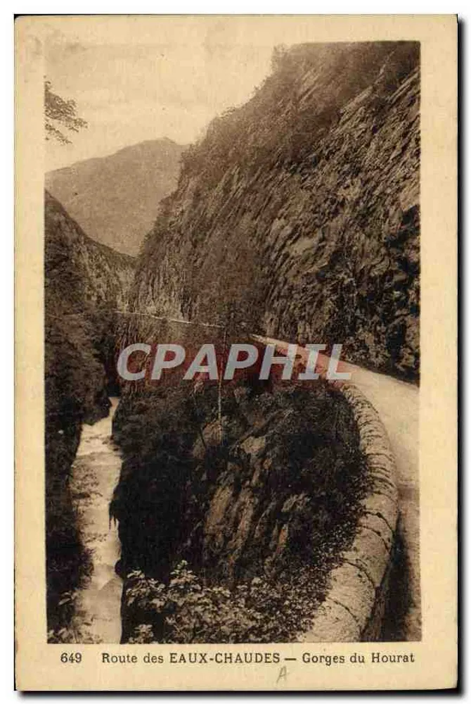 Estrada das ÁGUAS-QUENTES — Gorges do Hourat — 649 - Frente