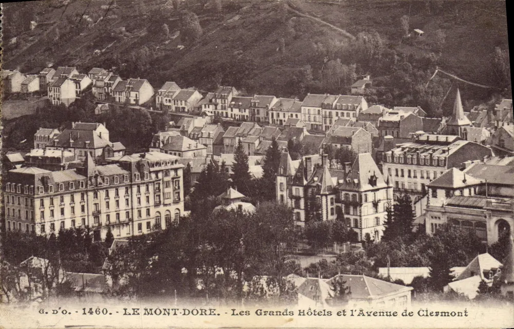 Le Mont-Dore - Die Großen Hotels und die Avenue de Clermont — Verlag G. d'O., Nr. 1460 - Vorderseite