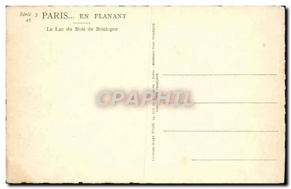 Der See des Bois de Boulogne — Paris... in Flanant — Serie 3, n°45 — Éditions d'Art Yvon - Rückseite