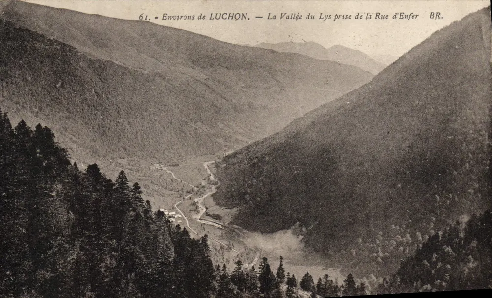 Umgebung von LUCHON — Ansicht der Lys-Tal aus der Rue d'Enfer — BR. - Vorderseite
