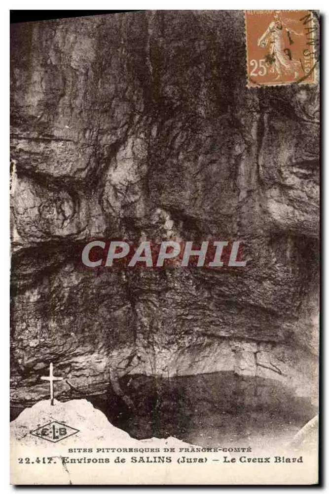 Le Cveux Biard — Sítios pitorescos de Salins (Jura) — Editor F. Lardier, n° 22.417 - Frente