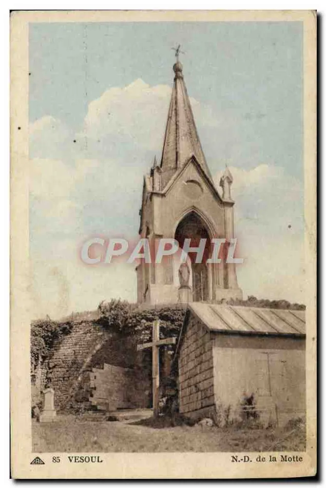 Vesoul — Chapelle N.-D. de la Motte — éditeur VESOUL, n° 85 - Frente