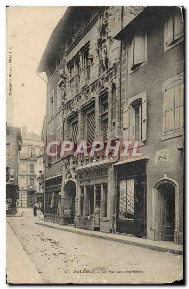 Valence — A Maison des Têtes — Papeterie G. Drouant, Cliché A. L. - Frente