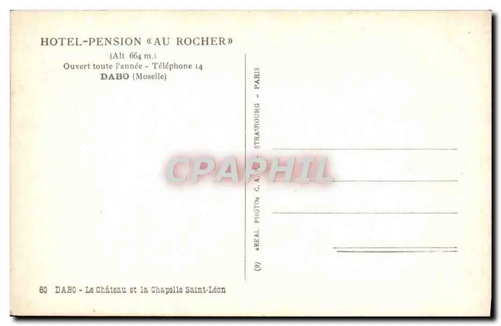 Dabo - Schloss Und Kapelle Saint-Léon — Hotel-Pension «Au Rocher» — Verlag REAL PHOTOS C.A. STRASBOURG - Rückseite