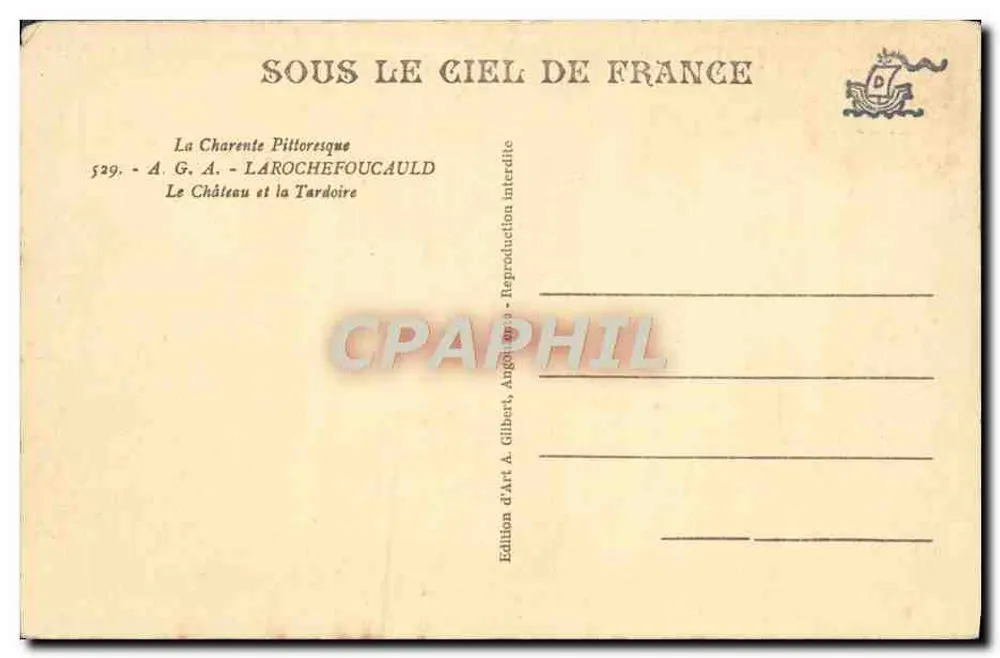 Castelo de Larochefoucauld — La Charente Pilttoresque — Edição de Arte A. Gilbert, França - Verso
