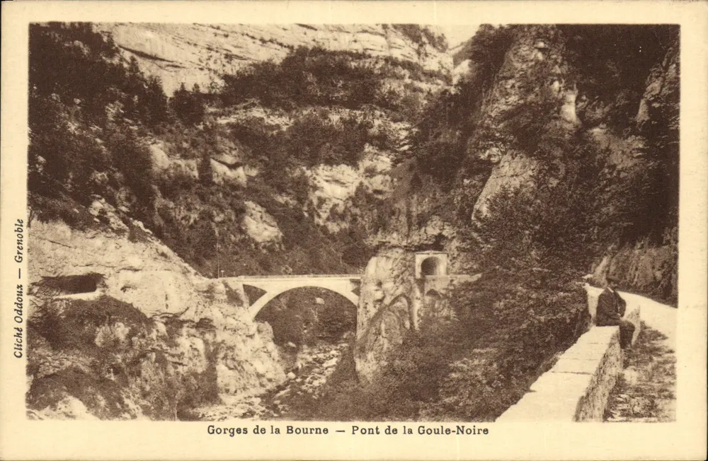 Gorges de la Bourne — Pont de la Goule-Noire — Cliché Oddous — Grenoble - Recto