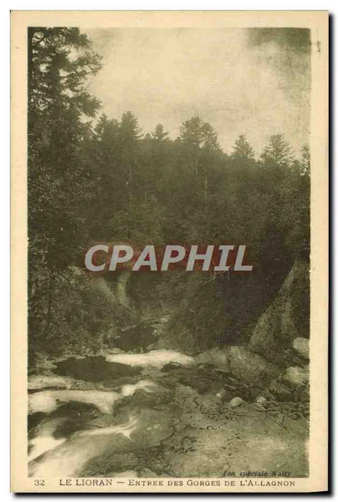 Le Lioran — Entrée des Gorges de l'Allagnon — Éditeur : Bon Spécial Nally, n°32 - Recto