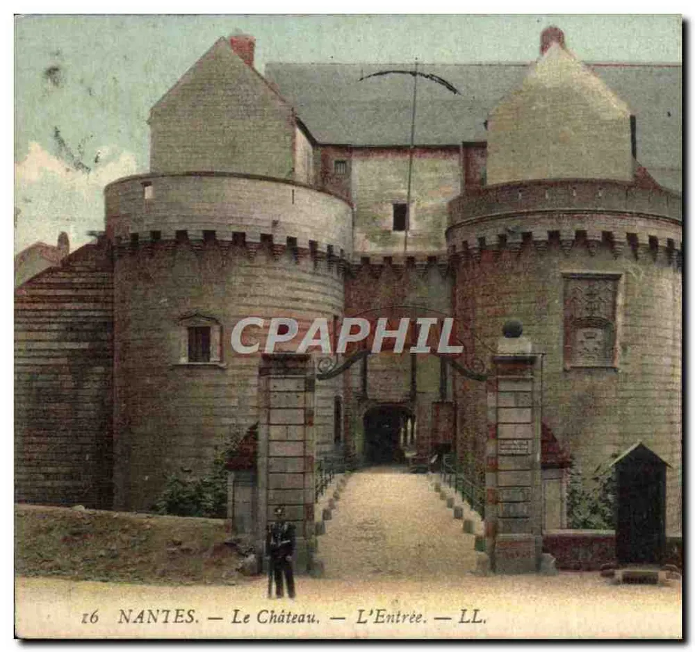 NANTES — O Castelo — A Entrada — LL. - Frente