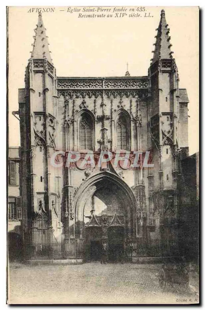 Avignon — Igreja de São Pedro fundada em 435. Reconstruída no século XIV. LL. — Otiche R. N. - Frente