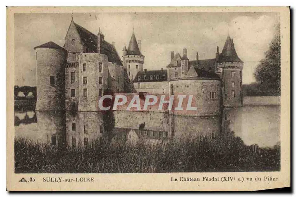 SULLY-sur-LOIRE — Das feudale Schloss (14. Jh.) von der Säule aus gesehen — Verleger: Des Arts Photographiques - Vorderseite