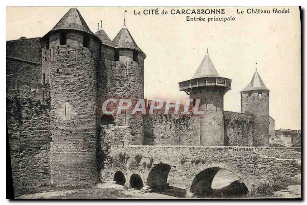 DIE STADT CARCASSONNE — Das feudale Schloss — Haupteingang — Edition Léon Fournier - Vorderseite