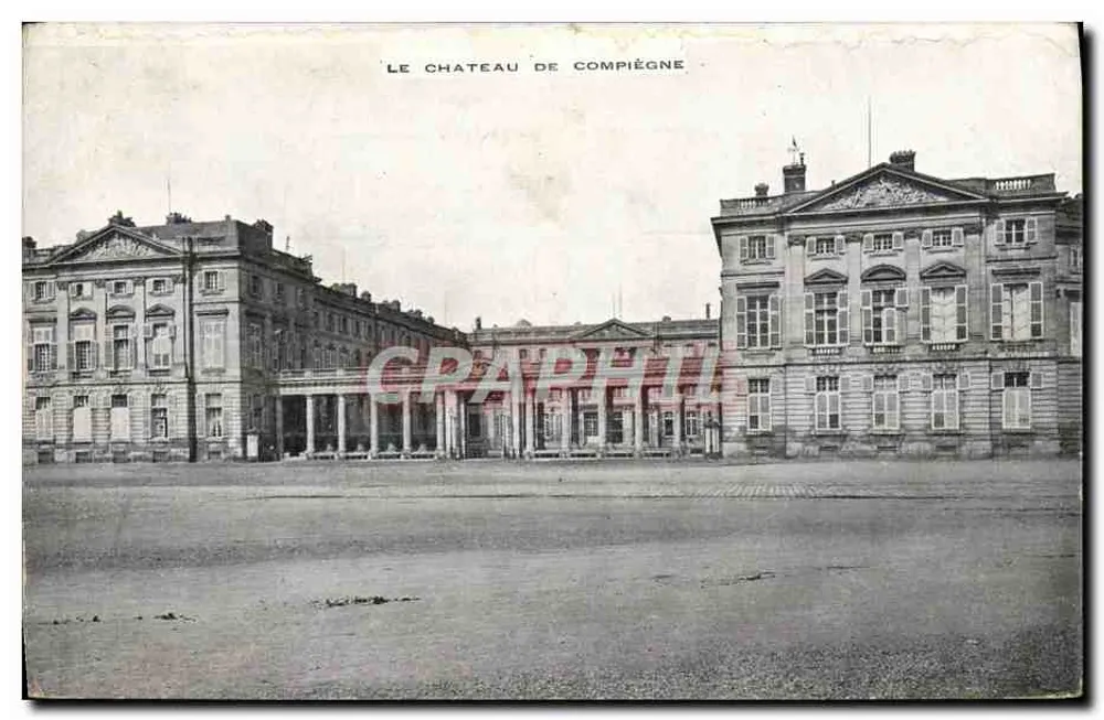 O Castelo de Compiègne — vista geral — editor não identificado - Frente