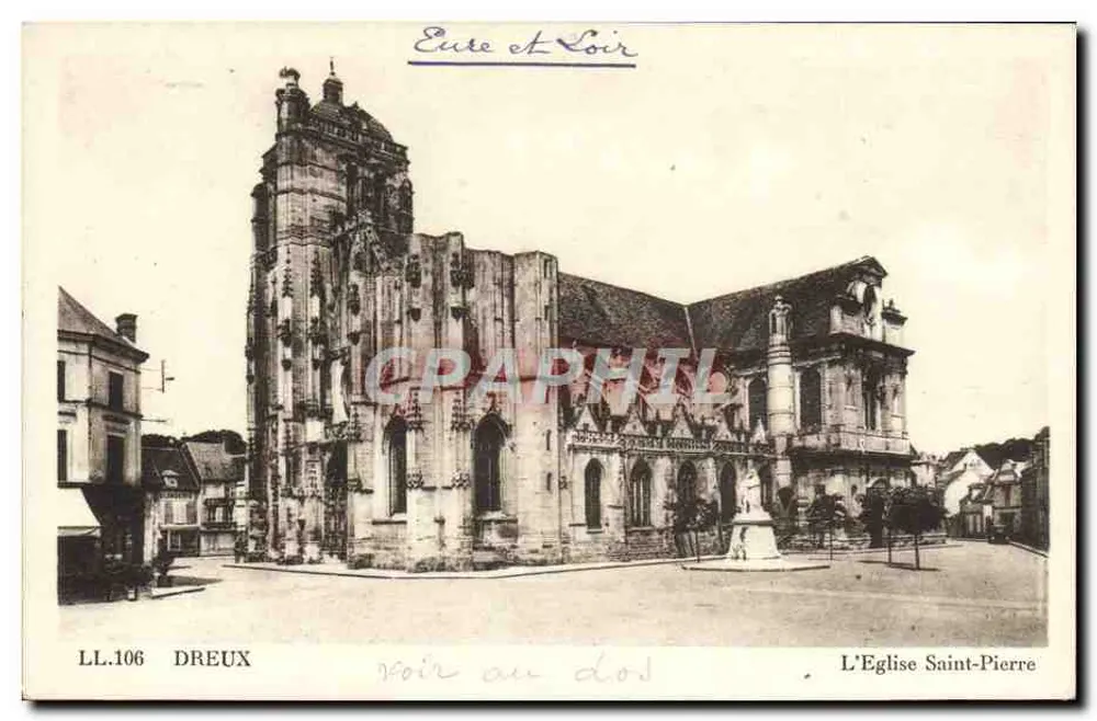 Dreux — De Kerk van Sint-Pieter — LL.106 - Voorkant