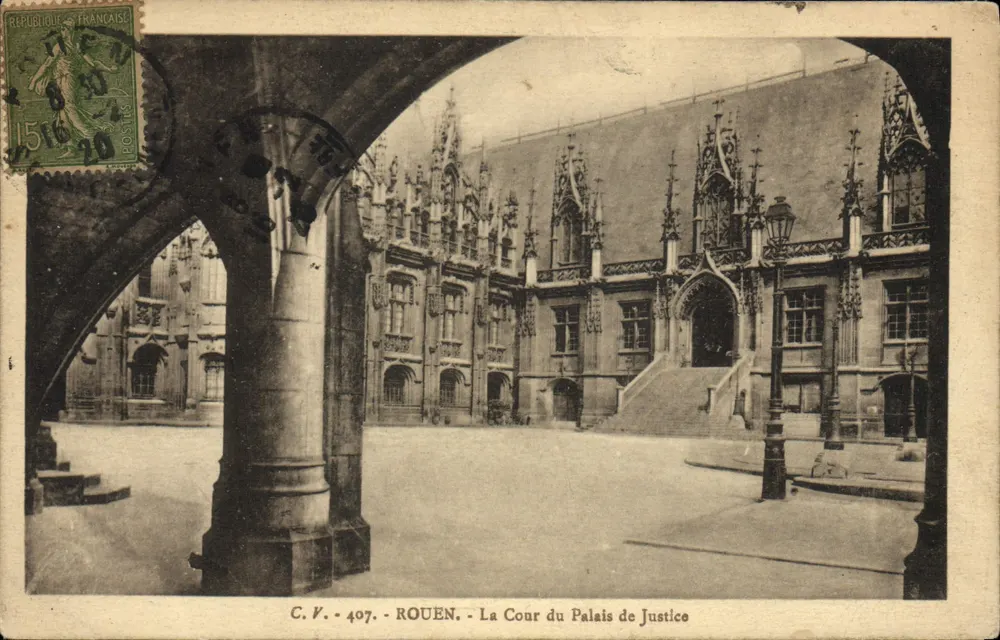 Rouen — A Cour do Palácio de Justiça — C.V. 407 - Frente