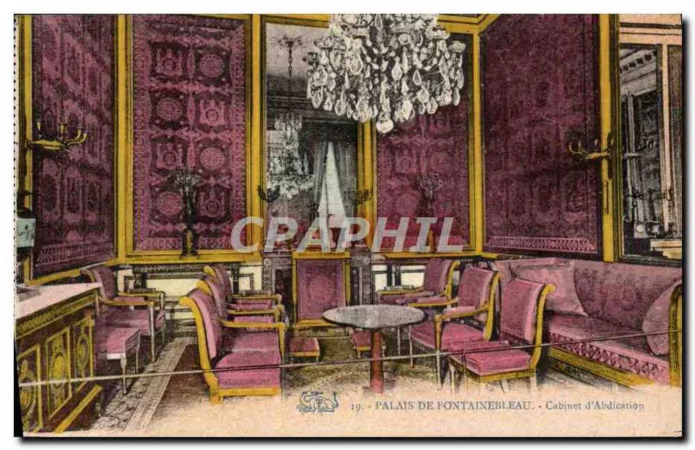 Palácio de Fontainebleau — Gabinete de Abdicação — n°19 - Frente