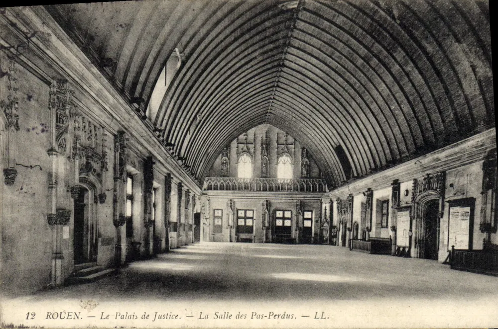 Rouen — Das Palais de Justice — Die Salle des Pas-Perdus — LL. n°12 - Vorderseite