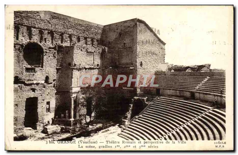 Orange (Vaucluse) — Römisches Theater und Aussicht auf die Stadt — 3 bis, 1ère, 2ème und 3ème Serie - Vorderseite
