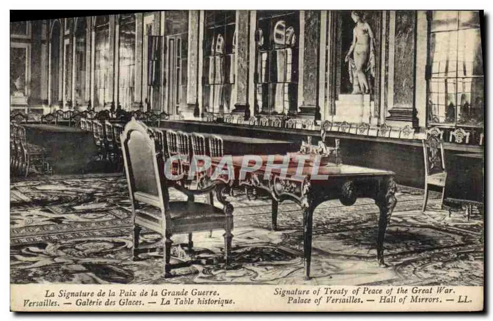 Die Unterzeichnung des Friedens der Großen Krieg — Versailles — Galerie der Spiegel — LL. - Vorderseite