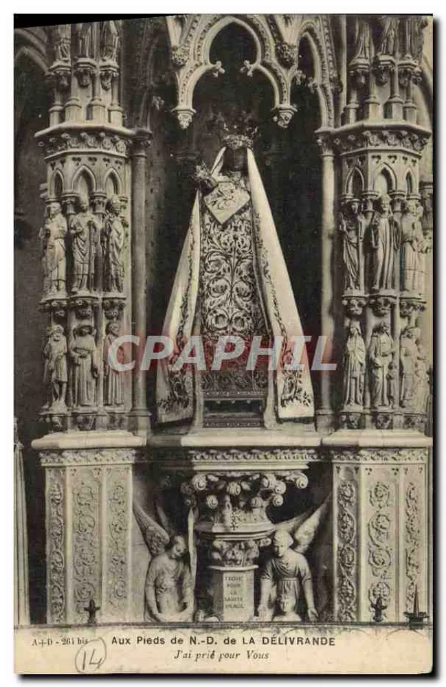 Aux Pieds de N.-D. de La Delivrande — statue de la Vierge couronnée dans un retable gothique orné de statues, éditeur A. Dubosq, n° 261 bis - Frente
