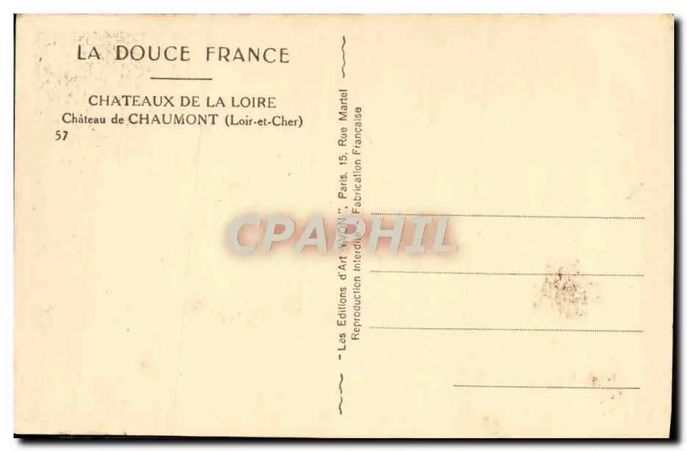 Castelo de Chaumont — Loir-et-Cher — Edições de Arte 'La Douce France' - Verso