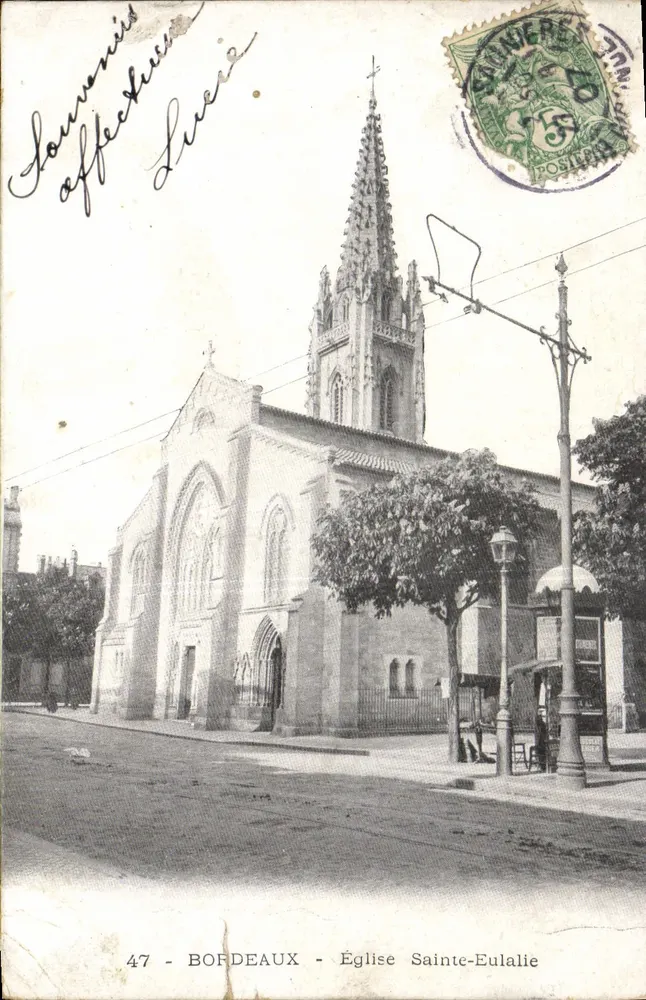 Bordeaux - Église Sainte-Eulalie — éditeur imprimeur non visible, n° de série 47 - Frente
