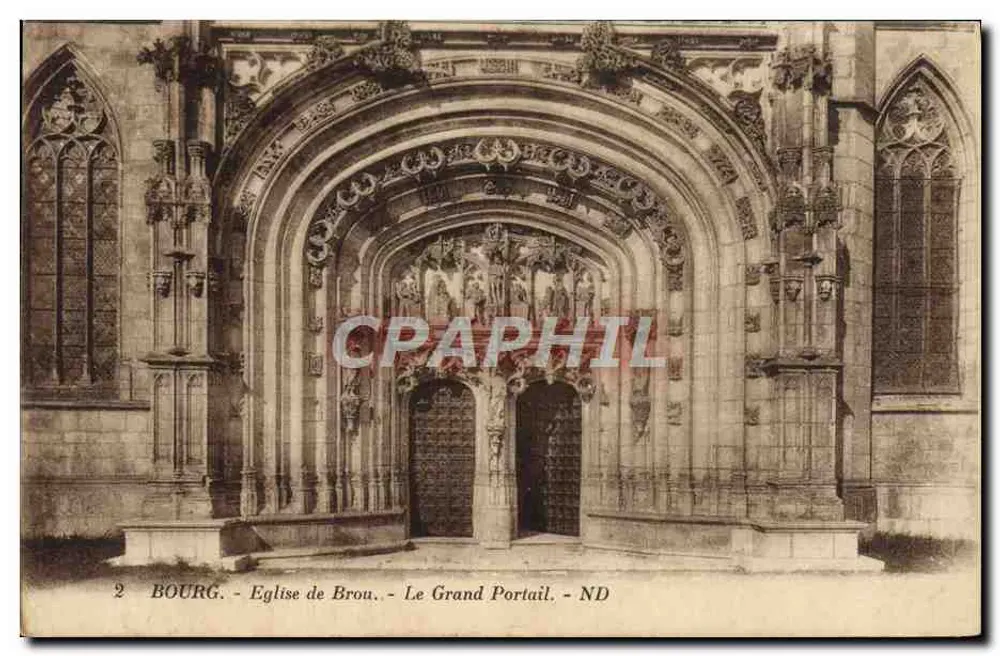 Bourg — Kirche von Brou — Der Große Portal — ND - Vorderseite