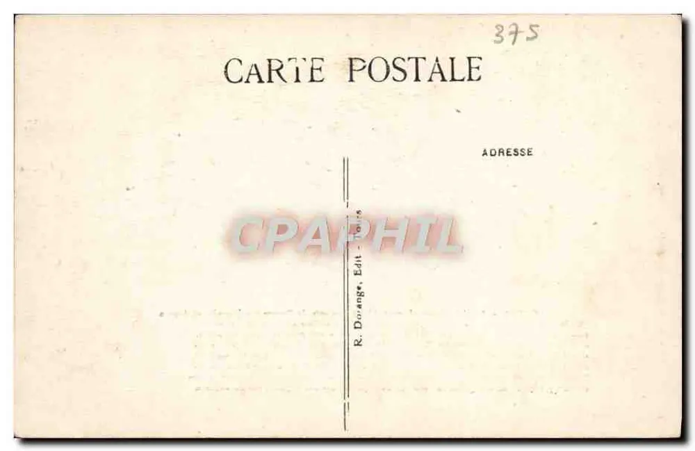 Loches — Castelo real (mon. hist.) — R. Dorange, Edit. Tours - Verso